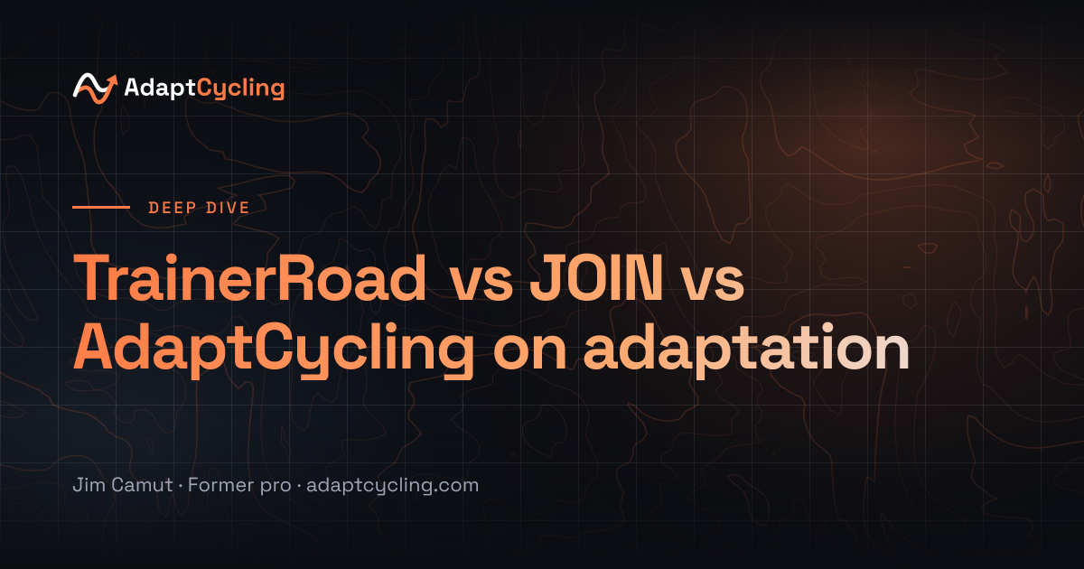 TrainerRoad vs JOIN vs AdaptCycling on adaptation